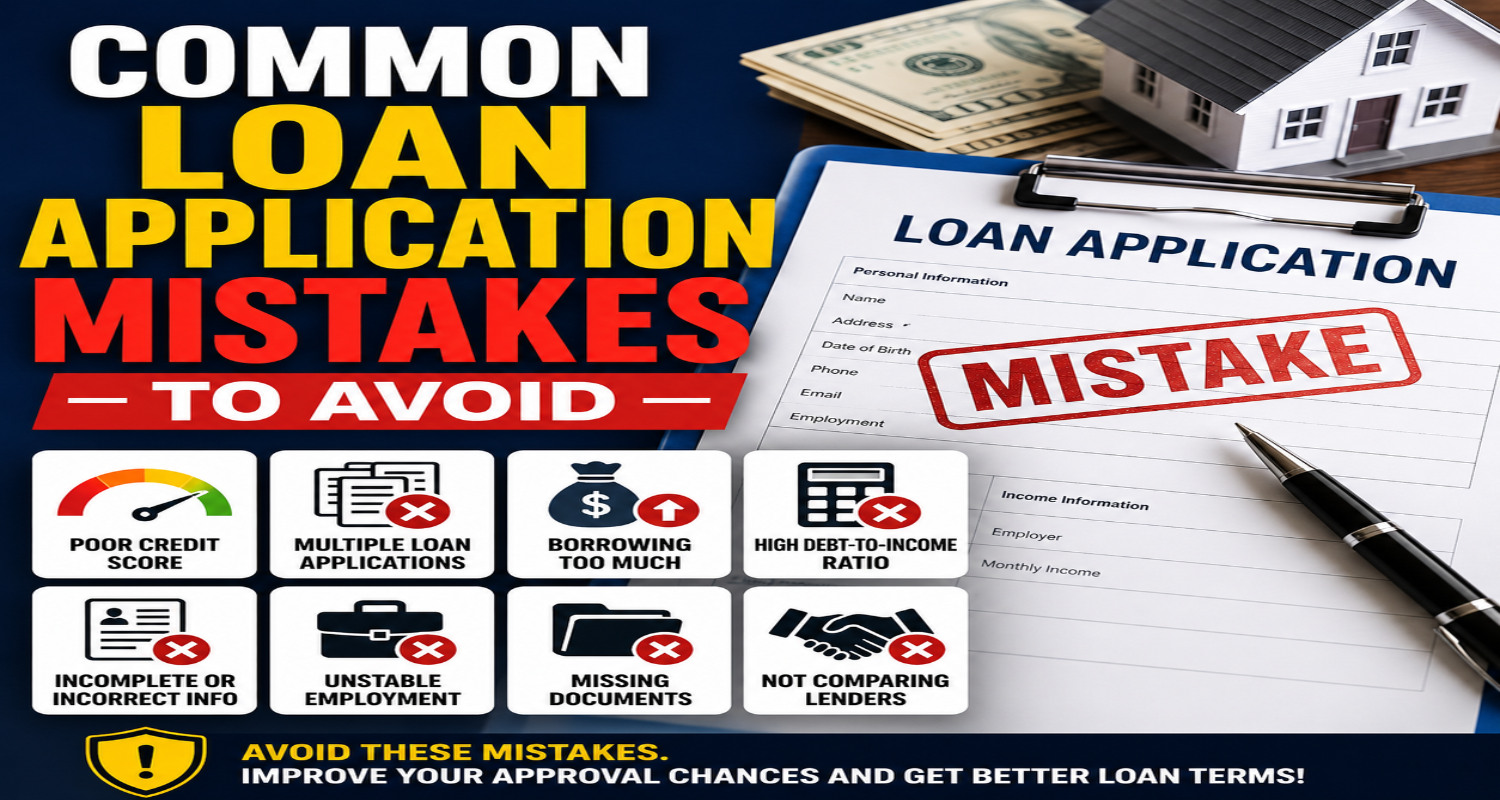 Common Loan Application Mistakes to Avoid